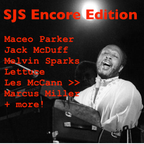 Soul Jazz Spectrum Encore Edition. 11 Feb 2024. Maceo, McDuff, Sparks, Lettuce, McCann, M. Miller +