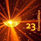 23 DiamondDisco - Reworked Classics by Sister Sledge, Chic, Donna Summer, Marvin Gaye & more...