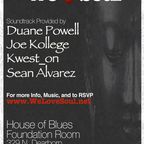 Promo Mix: We Love Soul April 19th @ House of Blues Foundation Room