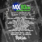 Keep It Underground / Season 3 - Episode 14 / Mix93fm.com.mp3