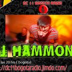 Dj Hammond @ DC11 Bogota Radio Show 26.07.2012