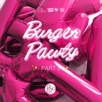 PART II - A MIX FOR BURGER PAWTY & NAKED BEAUTY BAR BY YUKNODIS