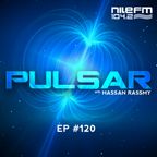 Pulsar with Hassan Rassmy - EP120