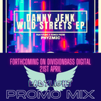 Exclusive Wild Streets EP Promo Mix