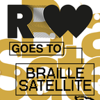 Radio WORM Goes to Braille Satellite #1 w/ Ash: ugne&maria and Bâton XXL (30.07.23)