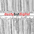 Dusty But Digital #2