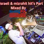 israeli mizrahit 2020-2021 part 2 mix by dj shaq fx
