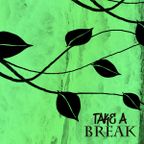 Take A Break | Played at Deep Ellum Art Co 05/14/22