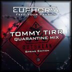 Tommy Tirr - Quarantine Mix - Spring Edition