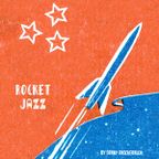 "Rocket Jazz" by Denny Kneckebruch (2019)