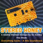 Stereo Honey:  Everything Sucks - A 90s Soundtrack