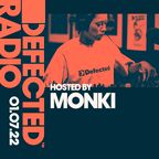 Defected Radio Show Hosted by Monki - 01.07.22