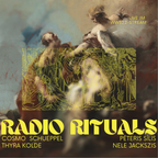 Radio Rituals #3