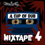 A CUP OF DUB - Mixtape #4 Season 4 by Dub Lab Interceptor Hi Fi