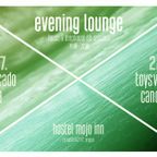 Evening Lounge 3. part - Canobee & Toys Voice (Café Mojo Inn)