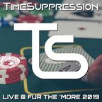 TimeSuppression Live @ FTM2019