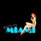 Back To Miami