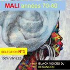 MALI 70' 80' N°3   100% vinyles by BLACK VOICES DJ ( Besançon)