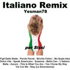 ITALIANO REMIX (El Profesor,Papik,Bartbaker,Mario Biondi,Paolo Conte,Italian Disco Mafia,Tommy vee)