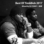 Best Of Tim&Bob 2017