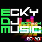 EckyDjMusic-2017Mix1