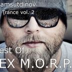 Renal Shamsutdinov pres. Masters Of Trance vol 2 - The Best Of Alex M.O.R.P.H.