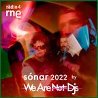 Sónar 2022 (Radiofrequències, Ràdio 4, RNE)