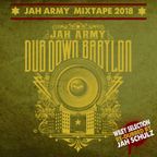 Dub Down Babylon - Jah Army Mixtape, selected by Wiley & redubbed by Jah Schulz