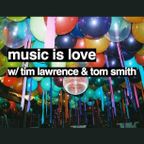 Music is Love:  a conversation with Tim Lawrence (Love Saves The Day) & Tom Smith (Cosmic Slop/MAP)