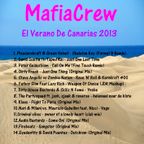 MafiaCrew - El Verano De Canarias 2013