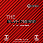 THE BLACKNESS #44 by SRLOVETECHNO @TECHNO CONNECTION 05.01.23