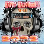 Halloween all knowing 2022 Party Mix by DJ Daddy Mack(c) #592