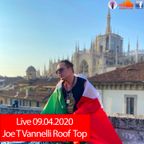 Live 09.04.2020 Joe T Vannelli Roof Top
