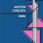 Vanka - Antón Chéjov