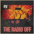 THE RADIO OFF #20