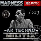 Black-series podcast Madness dj & moreno_flamas NTCM m.s Nation TECNNO militia 023 factory sound
