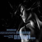 Vylka-Bulgarian Dream 006 17 April 2012 on tm-radio (Guest Mix)