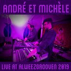 Live at Alweezgrooven 2019