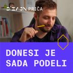 Ep.31 – Donesi je sada Ponesi – Danijel Milošević