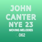 Moving Melodies #062 NYE House Mix