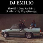 The Old & Dirty South Pt 2 (Southern Hip Hop 1989-1995)