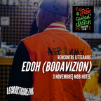 EDO H. AYAMAM (Boda Vizion) - Rencontre Littéraire | Mob Hotel Lyon (03/11/2023)
