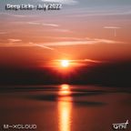 Deep Licks - July 2022