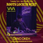 Roots Locker West: August 1st w/ Dano Okeh