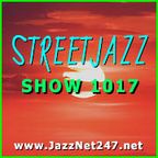 StreeetJazz Show 1017