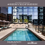 #SERVEDFRESH: From Humaniti (08.28.22)