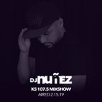 KS 107.5 Mixshow with DJ Nuñez - 2.15.19