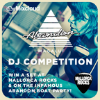 Abandon Magaluf DJ Competition - DJ EZBE