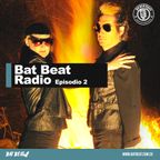 BAT BEAT RADIO #2 - Recomendados + Ansia Festival 2022 + Bodybeat Manizales