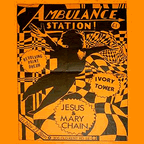 The Jesus & Mary Chain - Live at The Ambulance Station November 1984